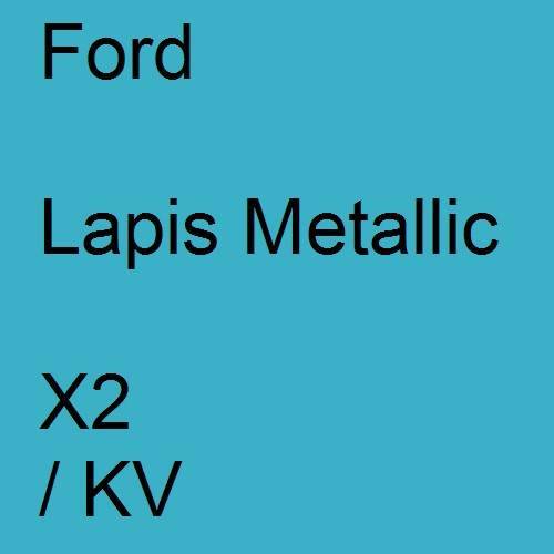 Ford, Lapis Metallic, X2 / KV.